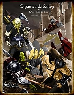 Livro Os Gigantes de Sailog : e os Filhos da Luz