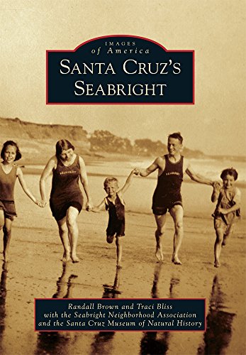 Santa Cruz's Seabright (Images of America) Santa Cruz's Seabright (Images of America)