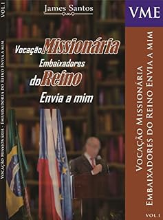 Livro Vocação Missionária Embaixadores do Reino: Envia a mim (1)