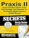 Praxis II Special Education: Core Knowledge and Severe to Profound Applications (5545) Exam Secrets Study Guide: Praxis II Test Review for the Praxis II: Subject Assessments
