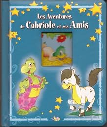 Les  aventures de Cabriole et ses amis