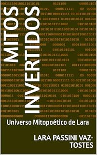 Livro Mitos Invertidos: Universo Mitopoético de Lara