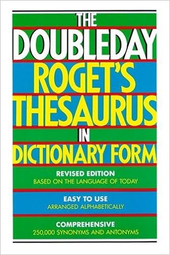 The Doubleday Roget S Thesaurus In Dictionary Form Landau Sidney L Bogus Ronald J Amazon Com Books