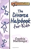 The Divorce Helpbook for Kids