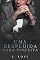 Livro Uma despedida nada Perfeita