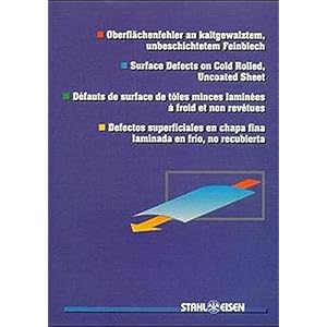 Surface Defects on Cold Rolled, Uncoated Sheet (English, German, French and Spanish Edition)