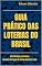 Livro GUIA PRÁTICO DAS LOTERIAS DO BRASIL: Distribuição exclusiva: Amazon Serviços de Varejo do Brasil Ltda.