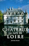 Chateaux En Pays De Loire by