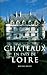 Chateaux En Pays De Loire by