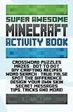 Super Awesome Minecraft Activity Book