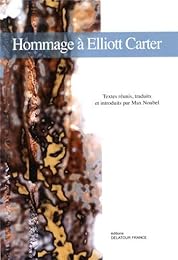 Hommage à Elliott Carter