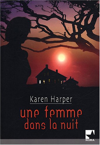 Une  femme dans la nuit