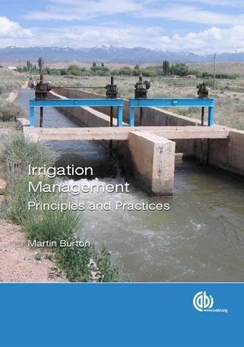 Irrigation Management: Principles and Practices Paperback – 28 Nov 2013