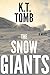 The Snow Giants (Sasquatch Series Book 4)