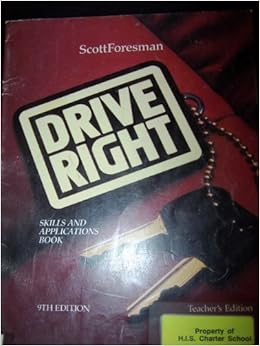 Drive Right Teacher S Edition 9th Edition Thiel Randall Gaines Jerry 9780673224767 Books Drive Right Teacher S Edition 9th Edition Thiel Randall Gaines Jerry 9780673224767 Books