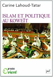 Islam et politique au Koweit