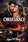 Livro Obsessão da Máfia: Um Dark Romance Proibido Entre Desejo, Poder e Perigo - Vol. 1 - Série Império da Màfia (Império da Máfia)