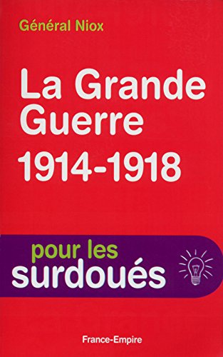 La  Grande guerre, 1914-1918