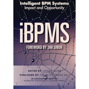 iBPMS - Intelligent BPM Systems (BPM and Workflow Handbook Series)