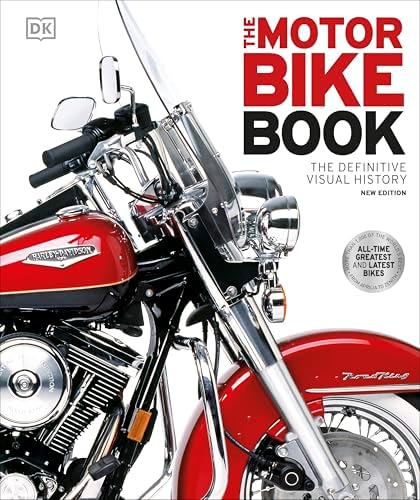 The Motorbike Book: D.K. Publishing: 9781405394406: Amazon.com: Books