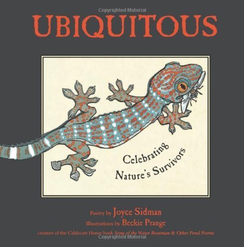 Joyce Sidman, Beckie Prange'sUbiquitous: Celebrating Nature's Survivors [Hardcover](2010)