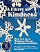 A Flurry of Kindness by Amy Junod Placentra
