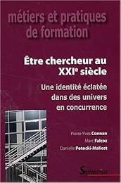 Être chercheur au XXIe siècle
