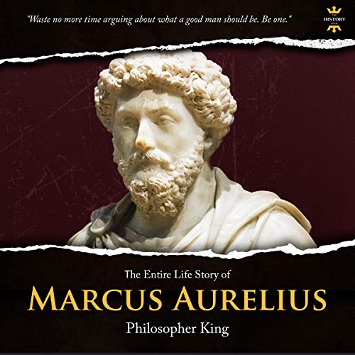 Marcus Aurelius: Genius Roman Emperor: Great Biographies, Book 1 by The History Hour