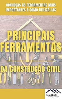 Livro As Principais Ferramentas da Construção Civil