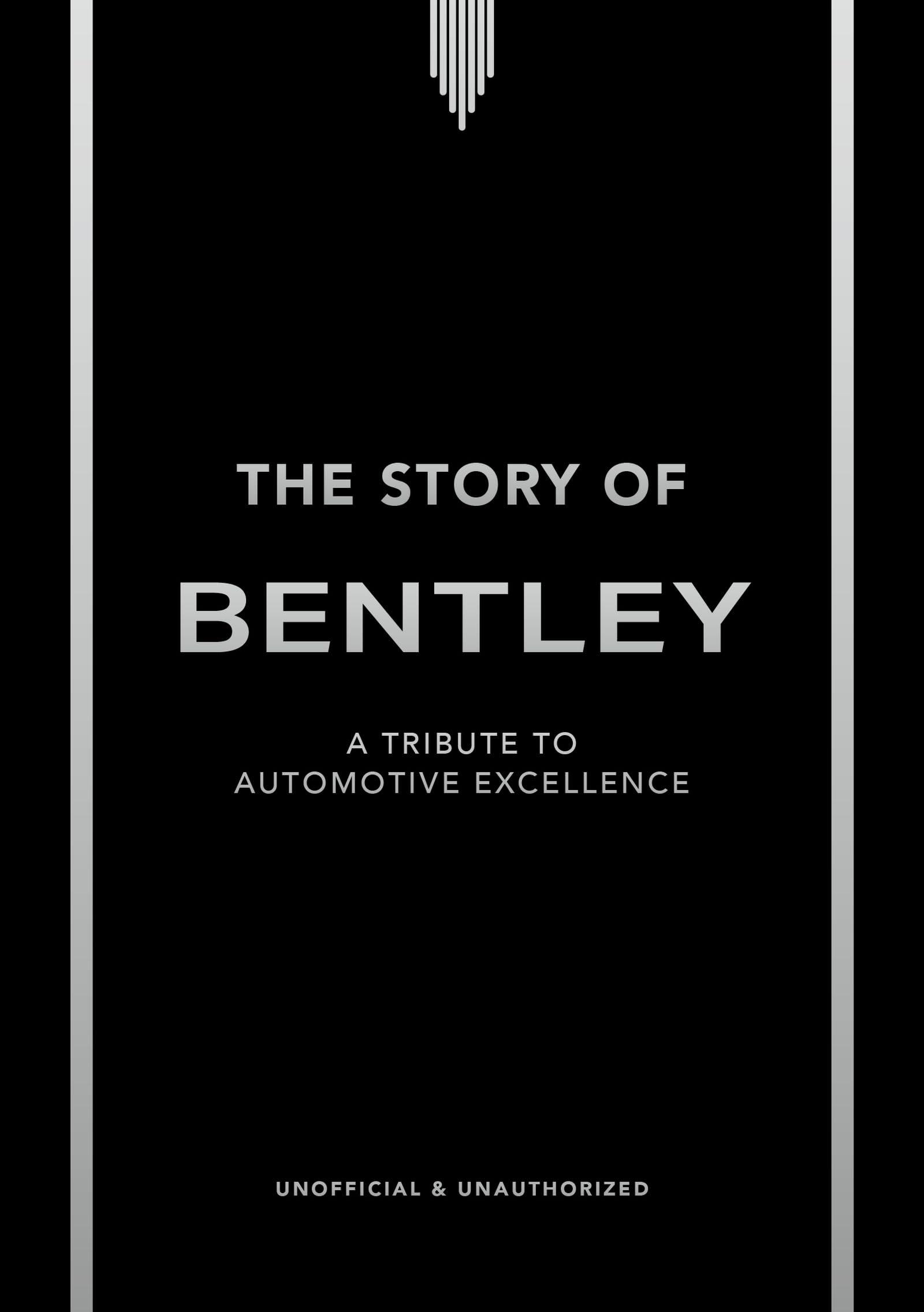 La Historia de Bentley: Un homenaje a la excelencia automovilística (La Historia de los Coches)