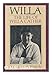 Willa: The Life of Willa Cather