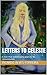Letters to Celeste: A love that waited many years to be consummated. (Ramon series Book 4) by