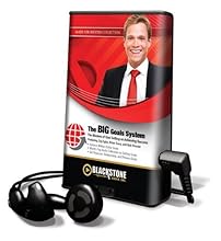 The Big Goals System: The Masters of Goal Setting on Achieving Success (Playaway Adult Nonfiction)