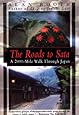 The Roads to Sata: A 2000-Mile Walk Through Japan