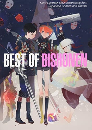 Best of Bishonen: Most Updated Boys Illustrations from Japanese Comics and Games (J/E bilingual)