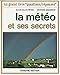 La meteo et ses secrets by 