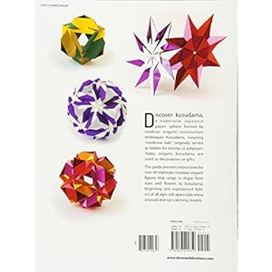 Dover Kusudama Origami Book (Dover Books on Papercraft and Origami)