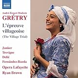 ANDRE-ERNEST-MODESTE GRETRY:L'EPREUVE VILLAGEOISE  image