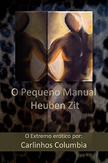Livro O pequeno manual Heuben Zit n°01: O extremo erótico