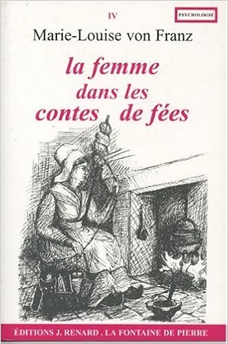 Amazon Fr La Femme Dans Les Contes De Fees Franz Marie Louise Von Livres