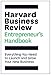 The Harvard Business Review Entrepreneur's Handbook: Everything You Need to Launch and Grow Your New Business (HBR Handbooks)
