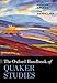 The Oxford Handbook of Quaker Studies (Oxford Handbooks in Religion and Theology) by Stephen W. Angell, Pink Dandelion