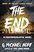 The End: A Postapocalyptic Novel (The New World Series)