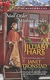 Mail-Order Mistletoe Brides: An Anthology (Love Inspired Historical) by Jillian Hart, Janet Tronstad