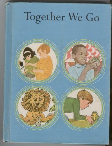 Together we go (The Bookmark Reading Program) 0153321857 Book Cover