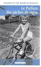 Le  parfum des pêches de vigne