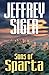 Sons of Sparta: A Chief Inspector Andreas Kaldis Mystery (Chief Inspector Andreas Kaldis Series Book 6)