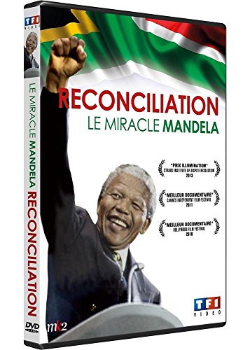 Réconciliation, Le Miracle Mandela