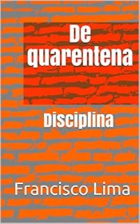 Livro De quarentena: Disciplina