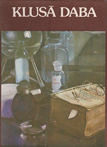 Klusa Daba: Reprodukciju Albums Latviesu Gleznieciba [Still Life in Latvian Painting] by (Hardcover)